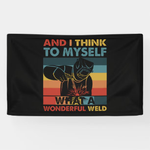 En ik denk voor mezelf wat een wonderbaarlijke las spandoek