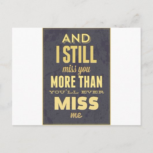 En ik mis je nog steeds meer dan jij mij mist briefkaart (Voorkant)