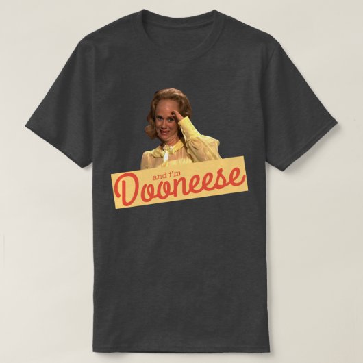 en Im Dooneese T-shirt (Design voorkant)