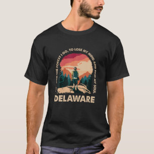 En in het bos ga ik Delaware Souvenir Forest T-shirt