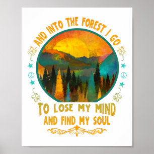 En in het bos ga ik - Wandelen Kamperen Berg Poster