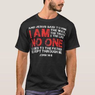 En Jezus zei tegen hem dat ik de weg ben, de waarh T-shirt