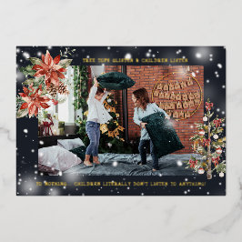 En kinderen luisteren | Grappige kerst fotokaart Folie Feestdagenkaart