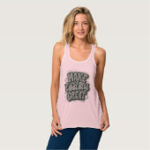 en leuke motivatie tekst roze moderne tanktop (Volledige Voorkant)