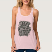 en leuke motivatie tekst roze moderne tanktop (Voorkant)