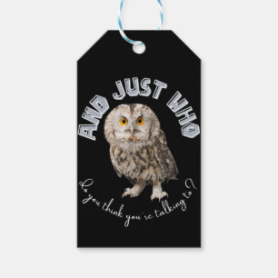 En met wie denk je dat je praat? cadeaulabel