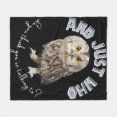 En met wie denk je dat je praat? fleece deken (Voorkant (Horizontaal))