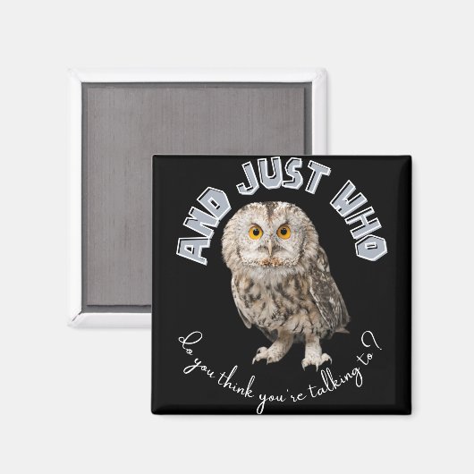 En met wie denk je dat je praat? magneet (Voorkant / Achterkant)