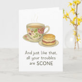 En net als dat al uw problemen zijn Scone Kaart (Gele Bloem)