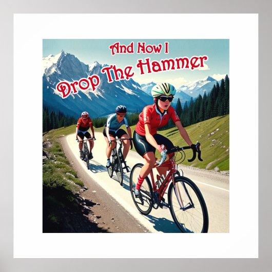 En nu laat ik de hamer vrouw fietsen vallen poster (Voorkant)