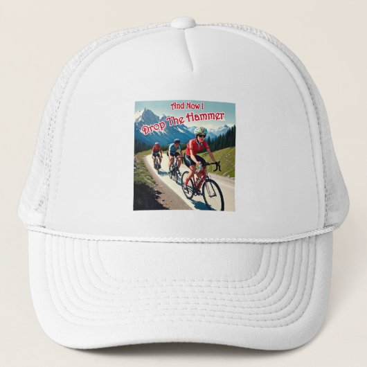 En nu laat ik de hamer vrouw fietsen vallen trucker pet (Voorkant)