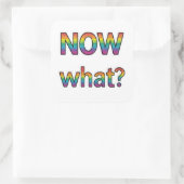 En nu? vierkante sticker (Tas)