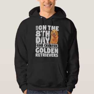 En op de achtste dag Creëer God Golden Retrievers Hoodie