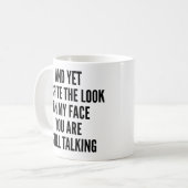 En toch ben je ondanks mijn blik nog steeds koffiemok (Voorkant links)