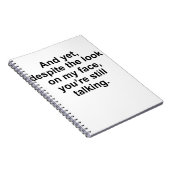 En toch, ondanks de blik op mijn gezicht, ben je n notitieboek (Rechterzijde)