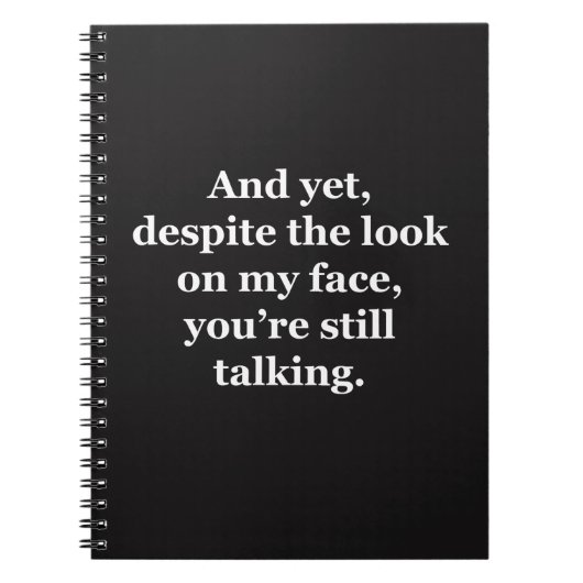 En toch, ondanks de blik op mijn gezicht notitieboek (Voorkant)