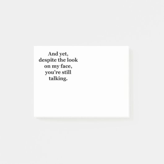 En toch, ondanks de blik op mijn gezicht post-it® notes (Voorkant)