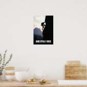 En toch verhoog ik de Motivatie kunst Poster (Keuken)