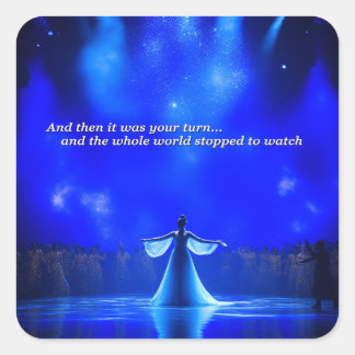 En toen was het jouw beurt vierkante sticker