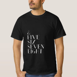 En vijf zes zeven dansen tellen witte tekst t-shirt