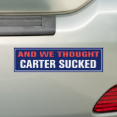 En we dachten dat Carter gefaald had Bumpersticker (Op auto)