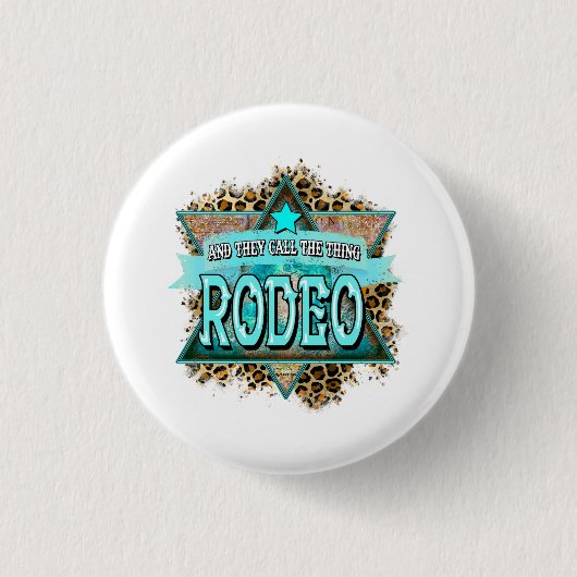 En ze noemen het ding Rodeo Ronde Button 3,2 Cm (Voorkant)