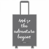 En zo begint het avontuur aan leuke koffer sticker (Voorkant)