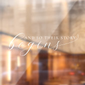 En zo begint hun verhaal met een elegante scriptbr raamsticker (Vel 2)