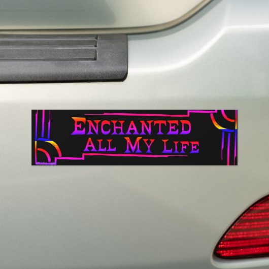 Enchanted All My Life BUMPER STICKER studio miiri (Op auto)