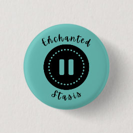 Enchanted Stasis Button