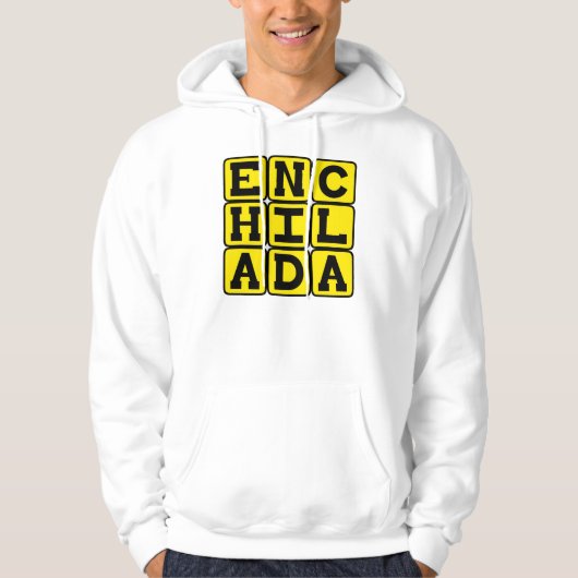 Enchilada, Mexicaanse Delicatesse Hoodie (Voorkant)
