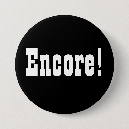 Encore! Button (Voorkant)