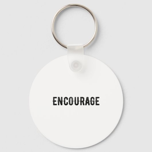 Encourage One Word Insrational Motivational Distre Sleutelhanger (Voorkant)