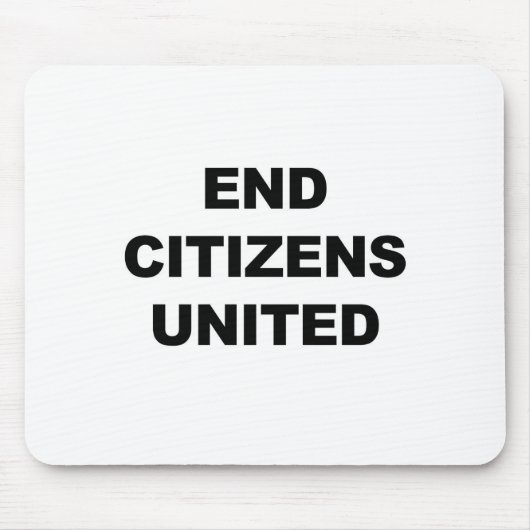 End Citizens United Muismat (Voorkant)