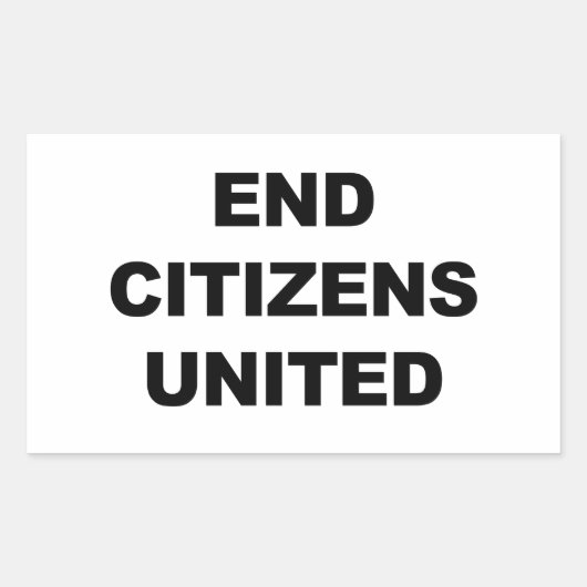 End Citizens United Rechthoekige Sticker (Voorkant)