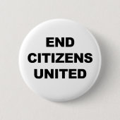 End Citizens United Ronde Button 5,7 Cm (Voorkant)