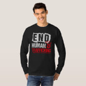 End Human Trafficking  Human Rights T-shirt (Voorkant volledig)