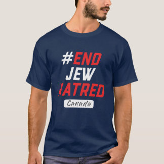 End Jew Hatred Canada - Unisex T-shirt, grote teks T-shirt
