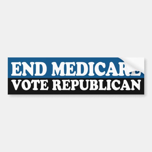 End Medicare: Stemming republikein Bumpersticker (Voorkant)