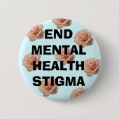 End Mental Health Stigma ~ Button (Voorkant)