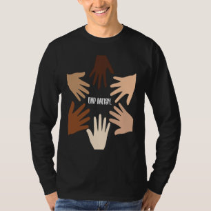 End Racisme Melanin Skin Colour Black History Grah T-shirt