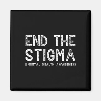 End the stigma mental health awareness performance magneet