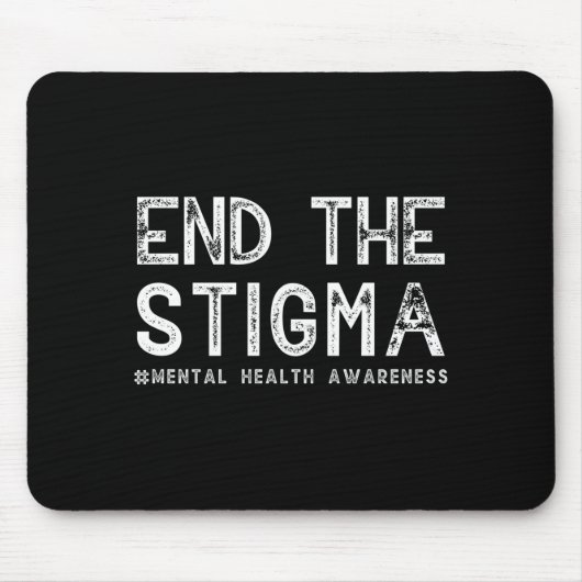 End the stigma mental health awareness performance muismat (Voorkant)