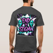 "End the Stigma" Mental Health T-shirt (Achterkant)