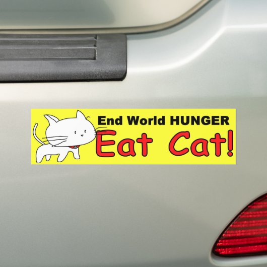 "End World Hunger" — Funny Cat Bumpersticker (Op auto)