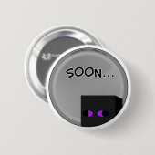 Enderbro Soon... Ronde Button 5,7 Cm (Voorkant /achterkant)