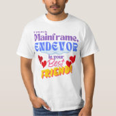 Endevor in Mainframe Programmeren T-shirt (Voorkant)