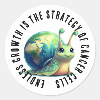 Endless Growth Is Strategy of Cancer Cells Snail Ronde Sticker