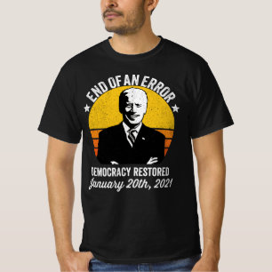 Endo van een Error Democracy Return Biden T-shirt