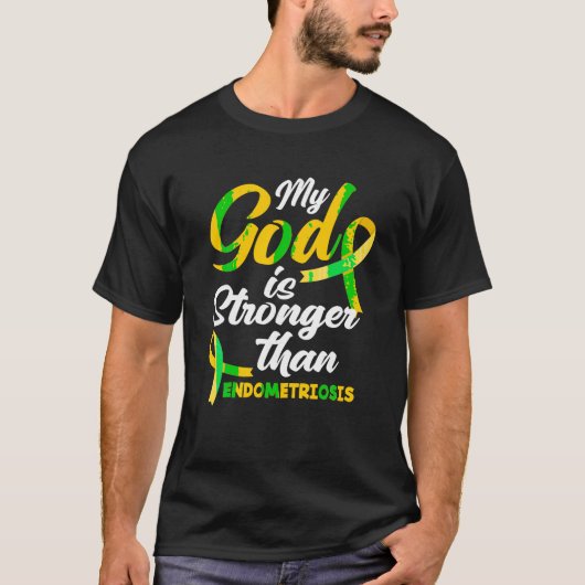Endo Warrior My God is Stronger Than Endometriosis T-shirt (Voorkant)
